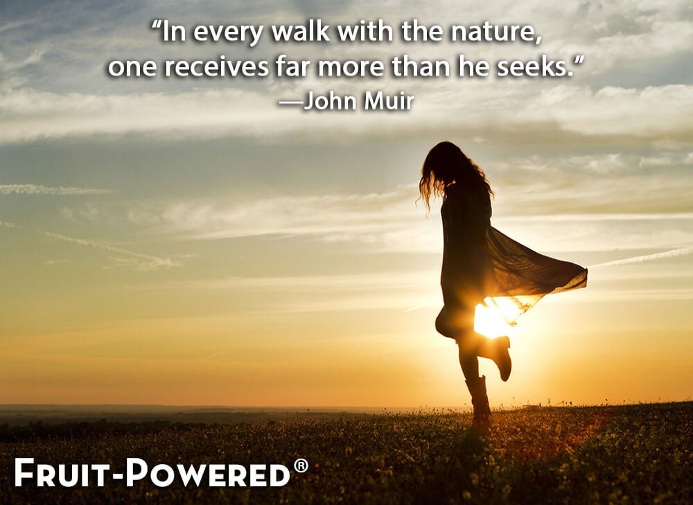 In every walk with the nature, one receives far more than he seeks.