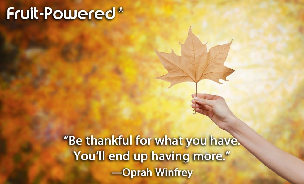 Be thankful for what you have. You&#039;ll end up having more.
