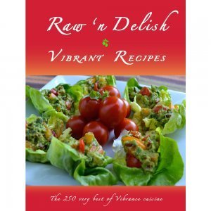 Raw 'n Delish Vibrant Recipes by Dr. David Klein - front cover - Fruit-Powered Store
